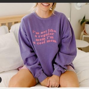 Slyfox x Krista Horton sweatshirt I’m not a regular mom